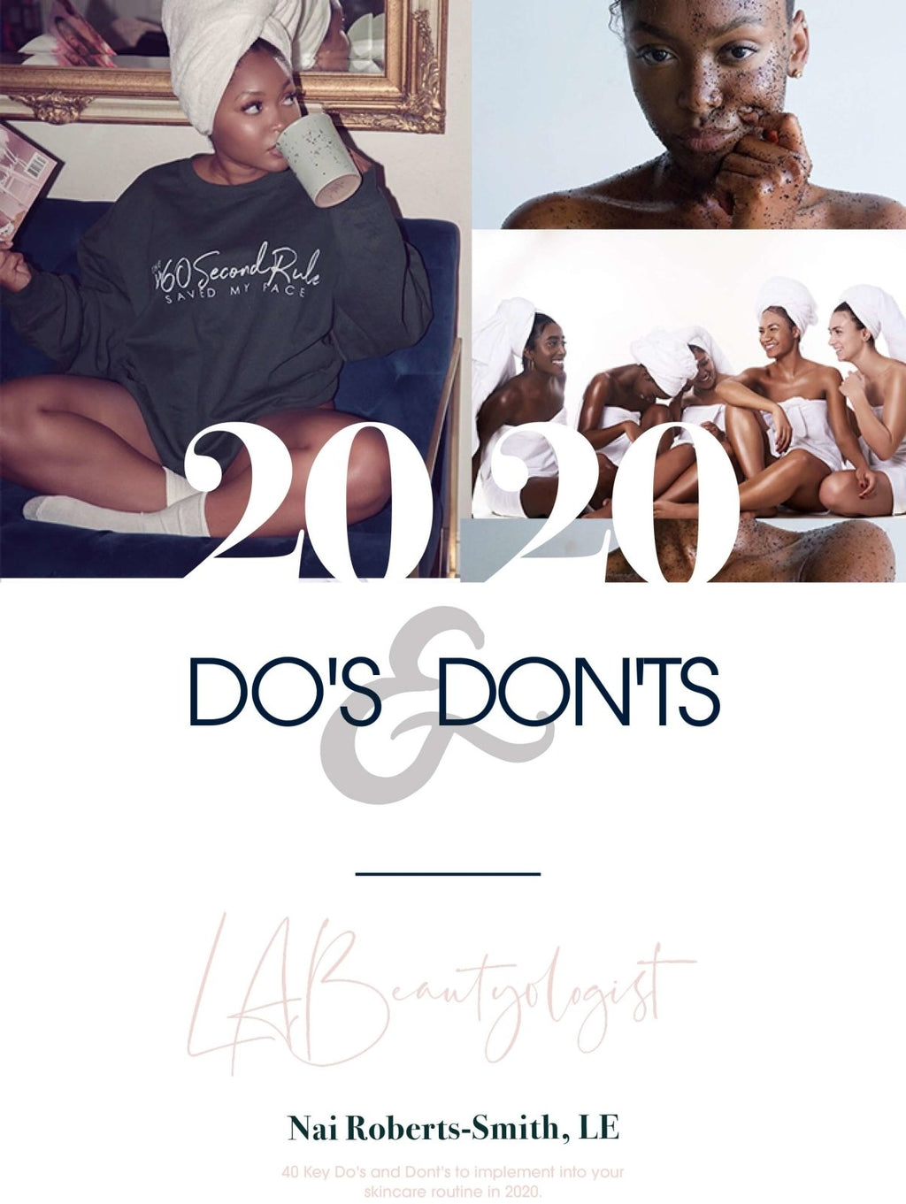 20 Skincare Dos and Don'ts for 2020 - SHOP LABeautyologist